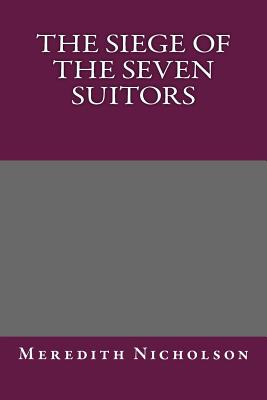 The Siege of the Seven Suitors