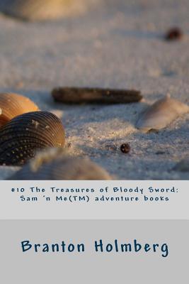 The Treasures of Bloody Sword