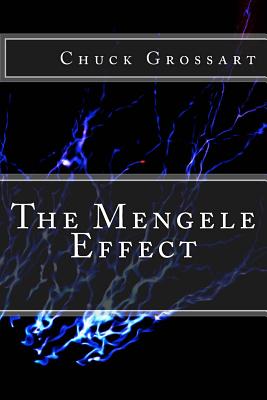 The Mengele Effect