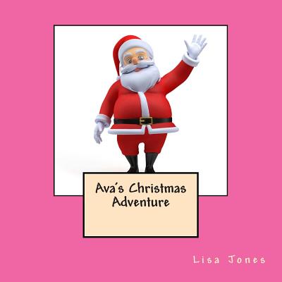 Ava's Christmas Adventure