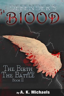 The Birth and the Battle