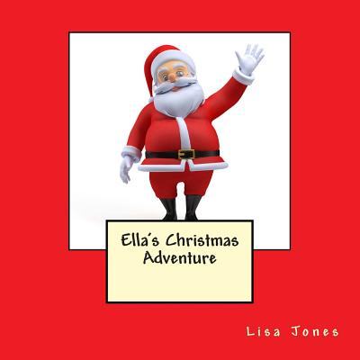 Ella's Christmas Adventure