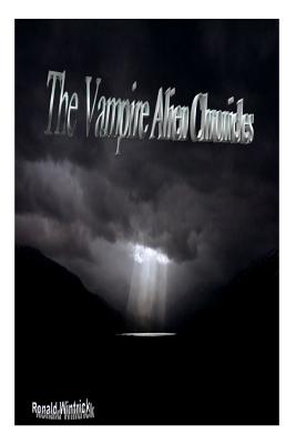 The Vampire Alien Chronicles
