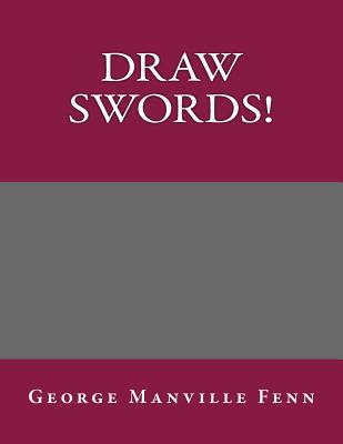Draw Swords! in the Horse Artillery