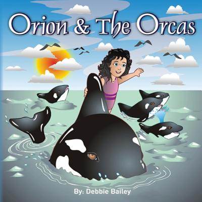 Orion & the Orcas