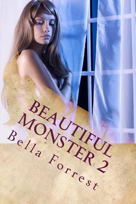 Beautiful Monster 2