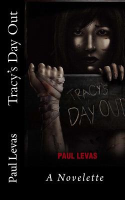 Tracy's Day Out