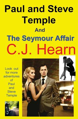 Paul and Steve Temple and the Seymour Affair