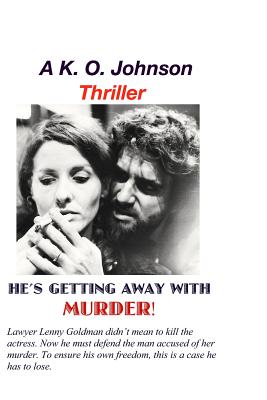 He's Getting Away with Murder