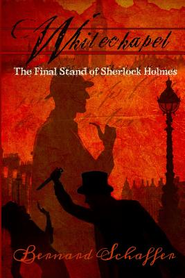 Whitechapel: The Final Stand of Sherlock Holmes