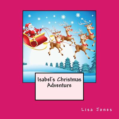 Isabel's Christmas Adventure