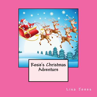 Rosie's Christmas Adventure
