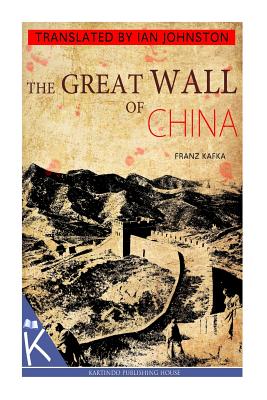 The Great Wall of China and Other Stories