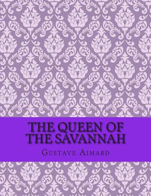The Queen of the Savannah
