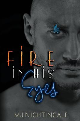 Fire in His Eyes