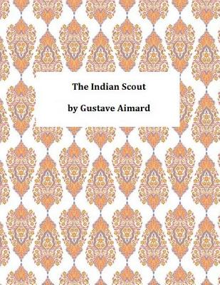 The Indian Scout