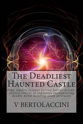 The Deadliest Haunted Castle