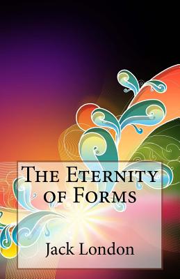 The Eternity of Forms