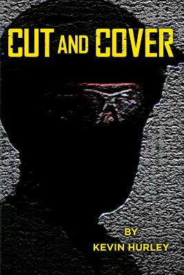 Cut and Cover