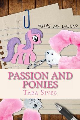 Passion and Ponies