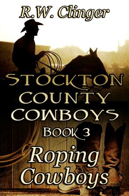 Stockton County Cowboys Book 3