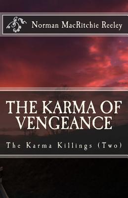 The Karma of Vengeance