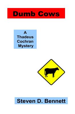 Dumb Cows