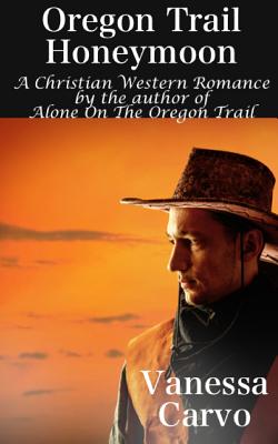 Oregon Trail Honeymoon