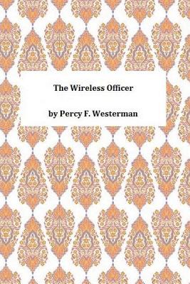The Wireless Officer