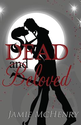 Dead and Beloved