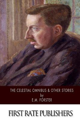 The Celestial Omnibus & Other Stories