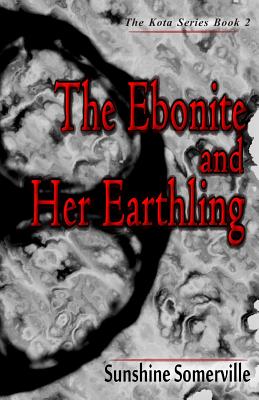 The Ebonite and Her Earthling