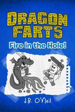 Dragon Farts: Fire in the Hole!