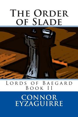 The Order of Slade