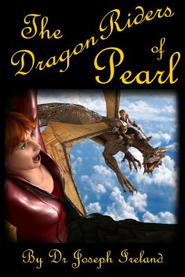 The Dragon Riders of Pearl