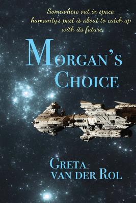 Morgan's Choice