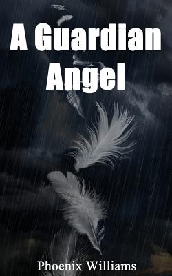 A Guardian Angel