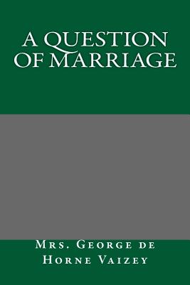 A Question of Marriage
