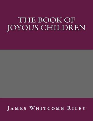 The Book of Joyous Children