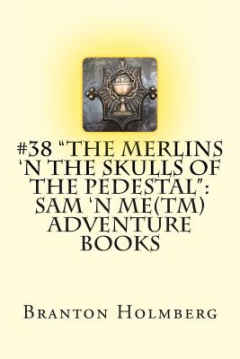 The Merlins 'n the Skulls of the Pedestal