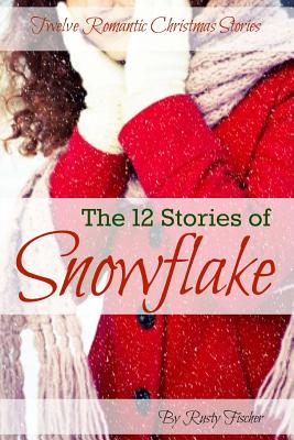The 12 Stories of Snowflake