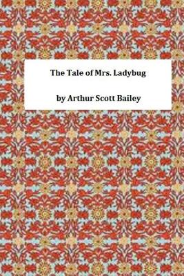 The Tale of Mrs. Ladybug