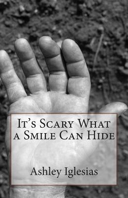 It's Scary What a Smile Can Hide