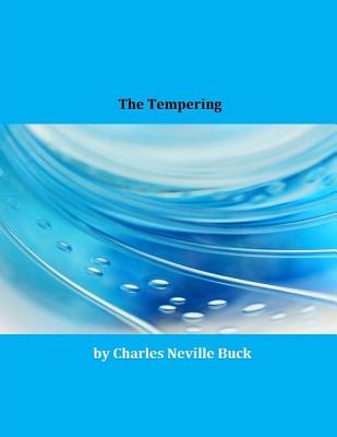 The Tempering