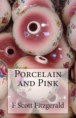 Porcelain and Pink