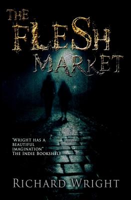 The Flesh Market