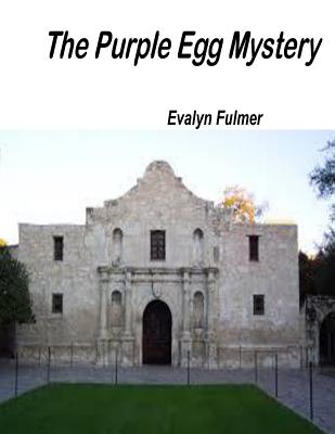 The Purple Egg Mystery