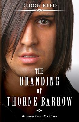 The Branding of Thorne Barrow
