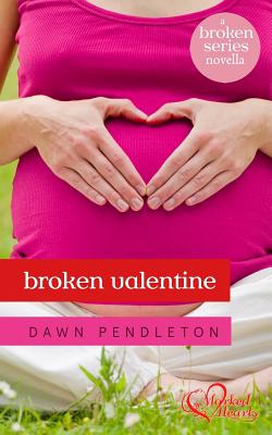 Broken Valentine