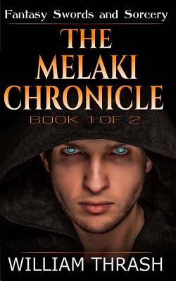 The Melaki Chronicle
